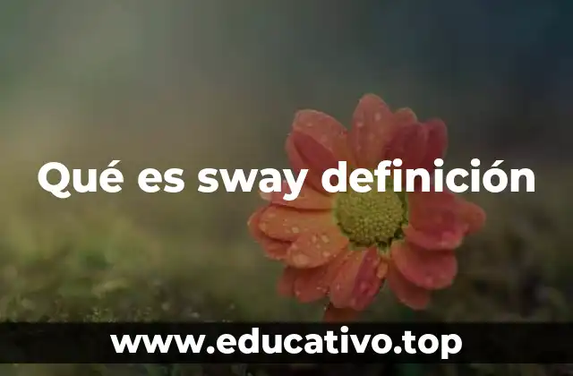 Qué es sway definición