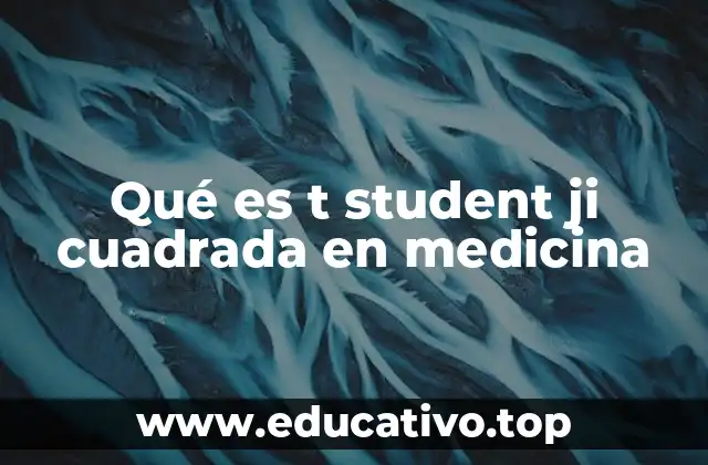 Aplicación de pruebas estadísticas en el análisis de datos médicos
