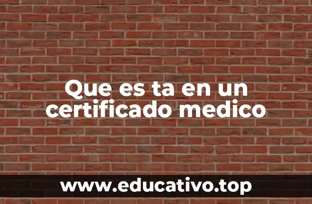 Que es ta en un certificado medico