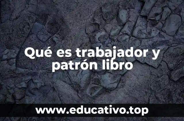 La evolución de las relaciones laborales según el libro