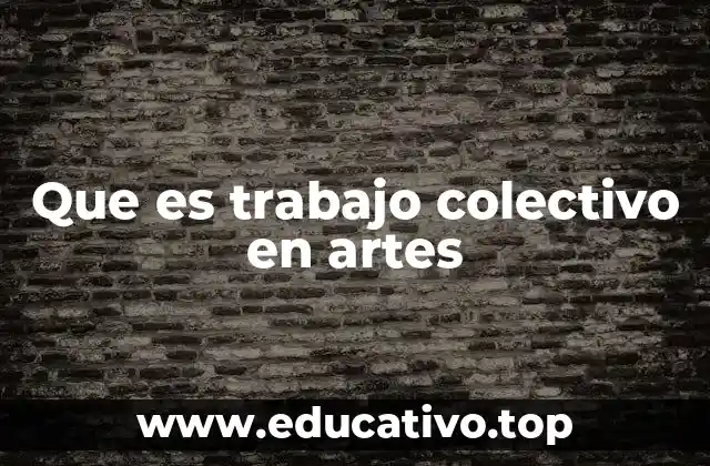 La importancia de la colaboración en la producción artística