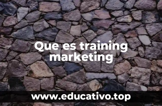 Que es training marketing