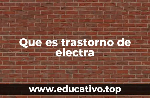 Que es trastorno de electra