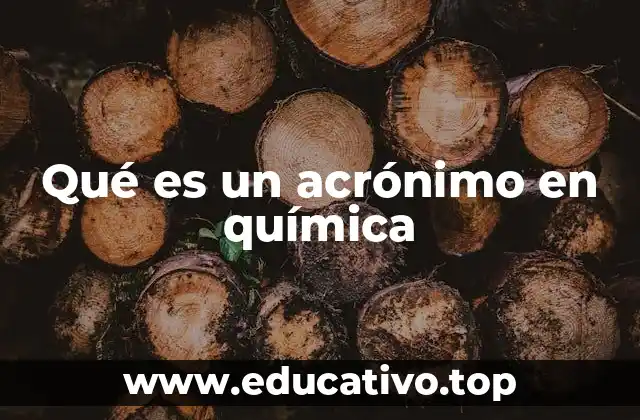 Qué es un acrónimo en química
