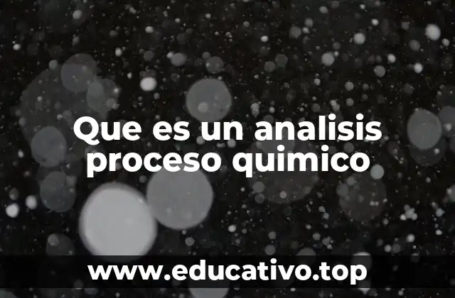 La importancia de estudiar los procesos químicos
