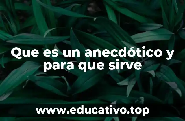 La importancia de las anécdotas en la comunicación
