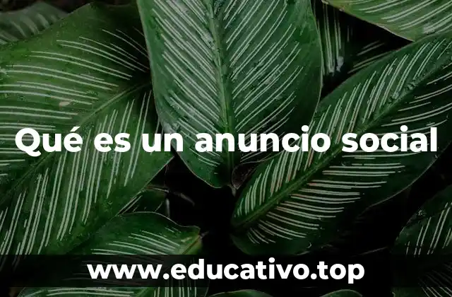 Qué es un anuncio social