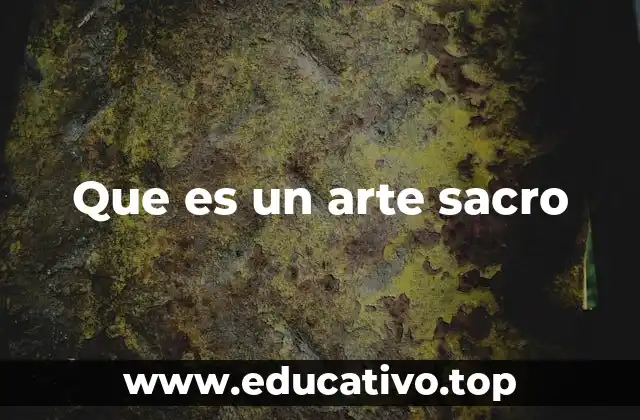 Que es un arte sacro