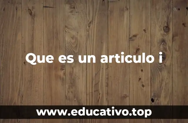 El papel de los artículos en la gramática del español