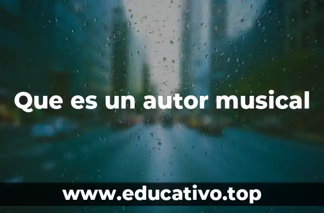 Que es un autor musical