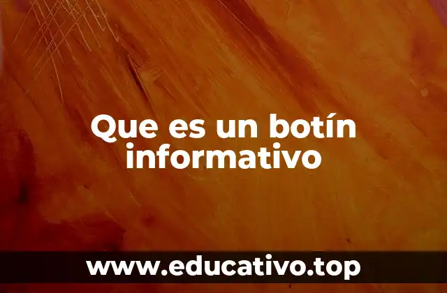 Que es un botín informativo