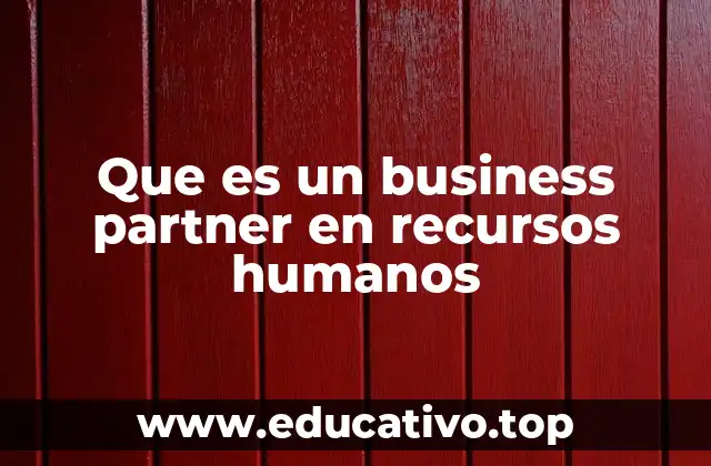 Que es un business partner en recursos humanos