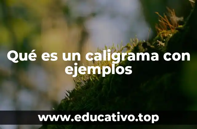 Qué es un caligrama con ejemplos