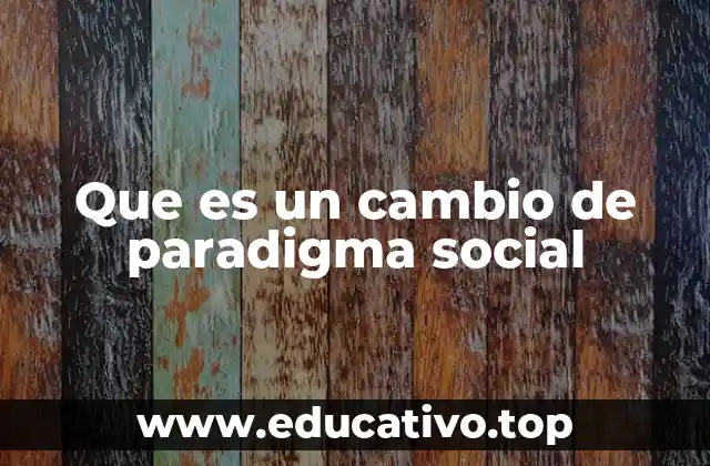 El impacto de los cambios sociales en la evolución humana