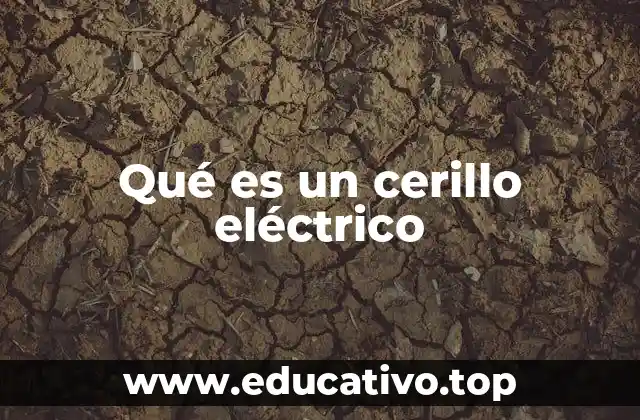 Qué es un cerillo eléctrico