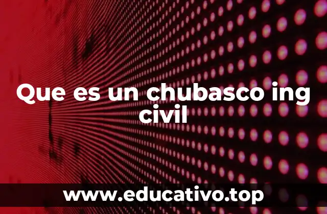 Que es un chubasco ing civil