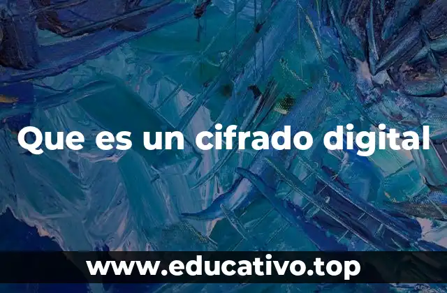 Que es un cifrado digital