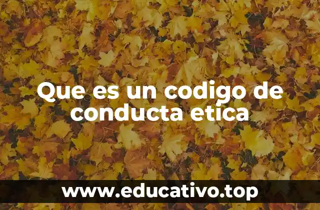 La importancia de los principios éticos en el entorno organizacional