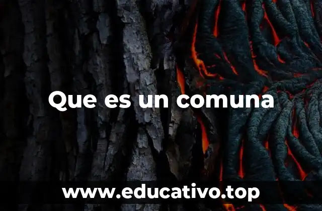Que es un comuna