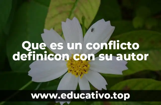 El conflicto como dinamismo en las relaciones humanas