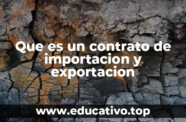 El papel del contrato en el comercio internacional