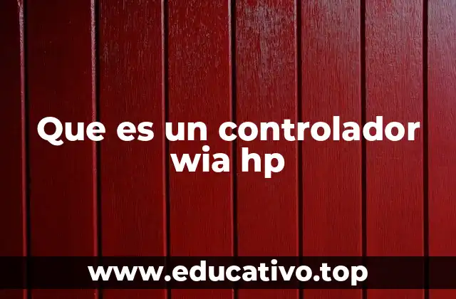 Que es un controlador wia hp