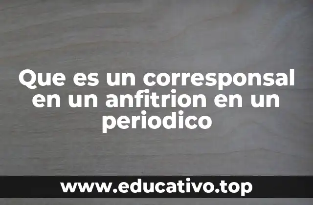 El papel del corresponsal en la narrativa informativa