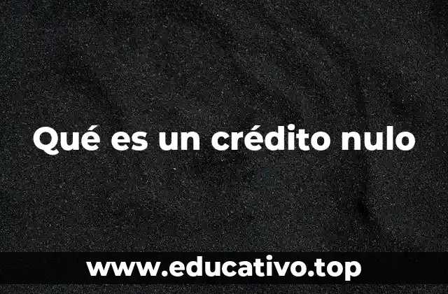 Causas y consecuencias legales de un contrato de crédito nulo