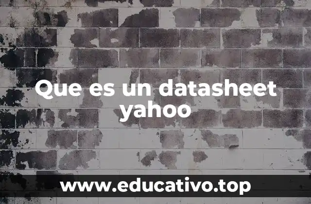 Que es un datasheet yahoo