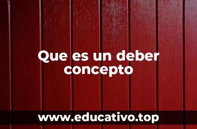 Que es un deber concepto