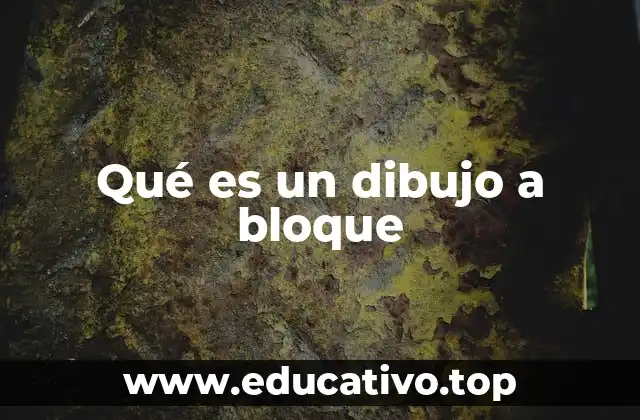 El papel del dibujo a bloque en la animación