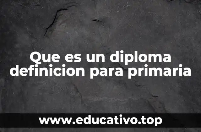 La importancia del reconocimiento académico en la educación primaria