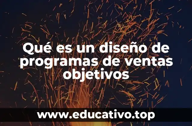 La importancia de los objetivos en la gestión de ventas