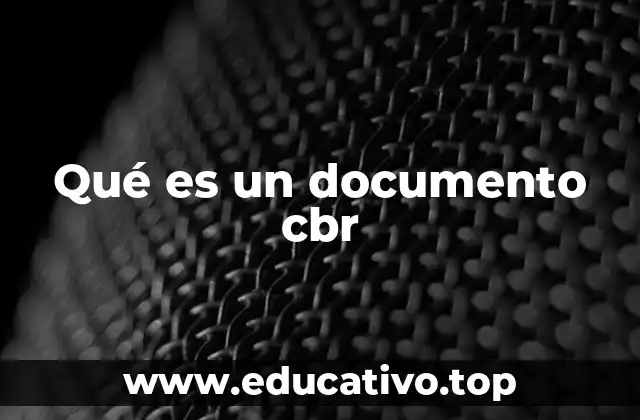 Qué es un documento cbr