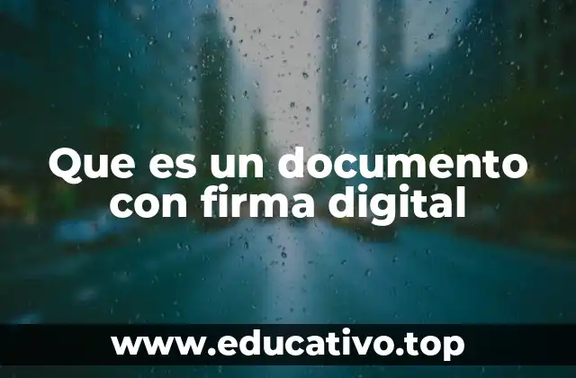 Que es un documento con firma digital