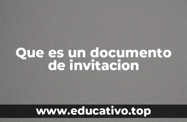 Que es un documento de invitacion