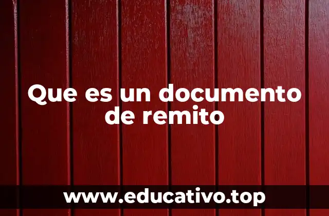 Que es un documento de remito