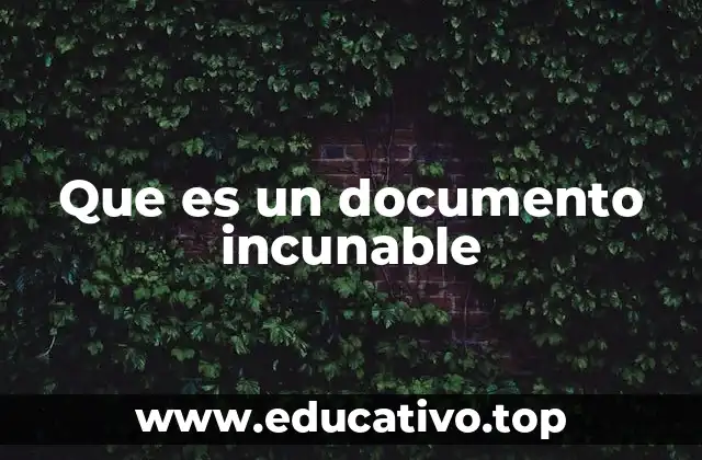 Que es un documento incunable