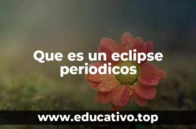 Cómo funcionan los patrones de repetición en los eclipses