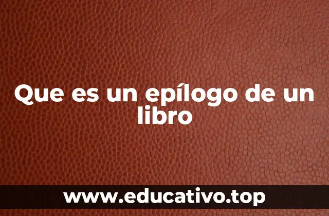 Que es un epílogo de un libro