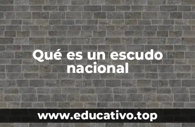Qué es un escudo nacional