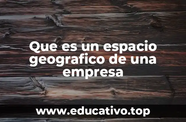 La importancia del espacio en la operación empresarial