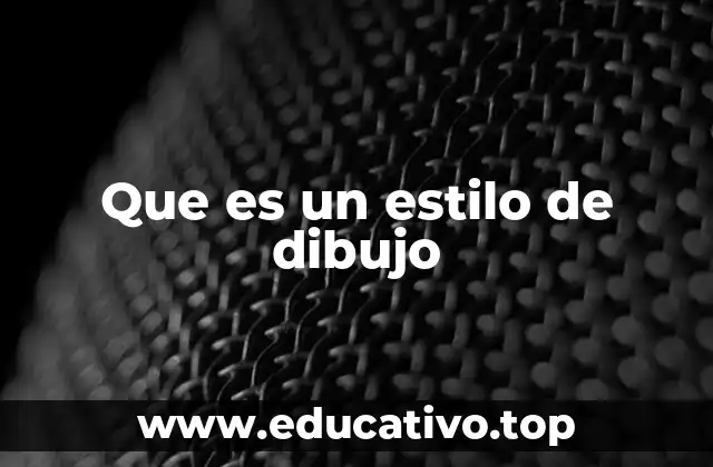 Cómo se manifiesta un estilo en el dibujo