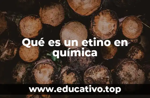 Qué es un etino en química