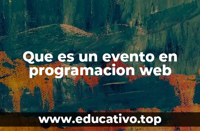Que es un evento en programacion web