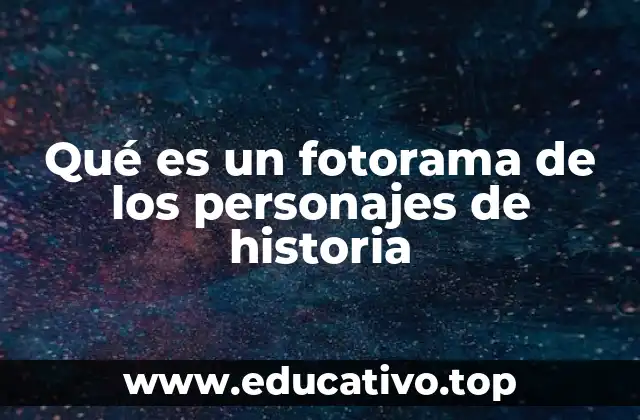 Qué es un fotorama de los personajes de historia