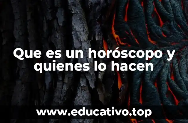 Que es un horóscopo y quienes lo hacen