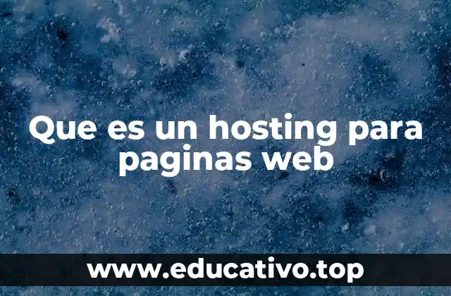 Que es un hosting para paginas web