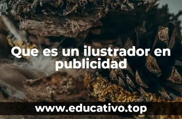 Que es un ilustrador en publicidad