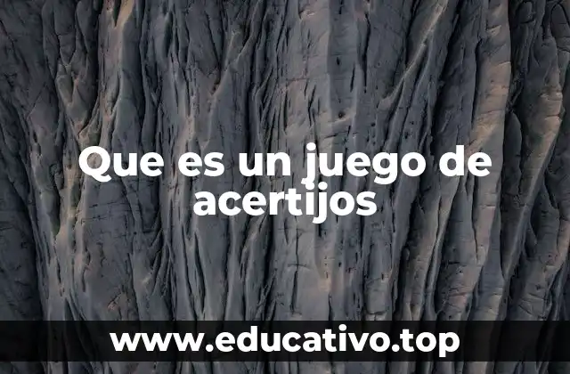 La importancia de los juegos de acertijos en la educación